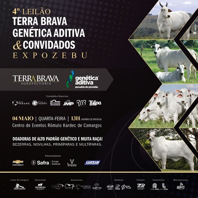 4° LEILÃO TERRA BRAVA GENÉTICA ADITIVA & CONVIDADOS