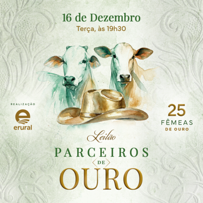 LEILÃO PARCEIROS DE OURO 