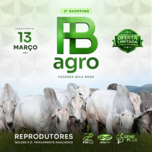 Banner - 3º SHOPPING FB AGROPECUÁRIA - FAZENDA BELA ROSA